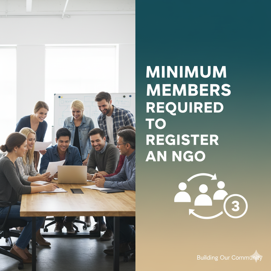 Minimum Members Required to Register an NGO in India